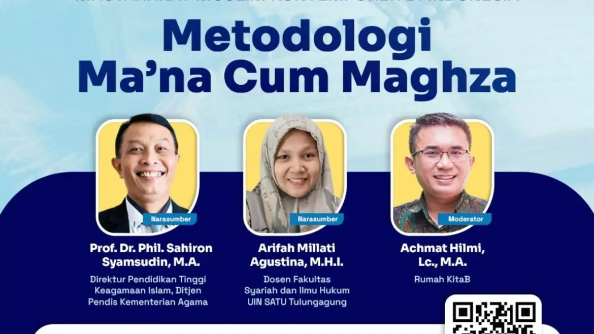 Ma’na Cum Maghza, Solusi Hukum Islam Lawan Kekakuan Tekstual!
