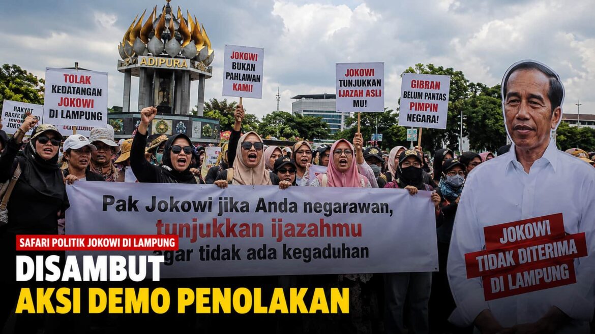 Safari Politik Jokowi di Lampung Disambut Aksi Demo Penolakan