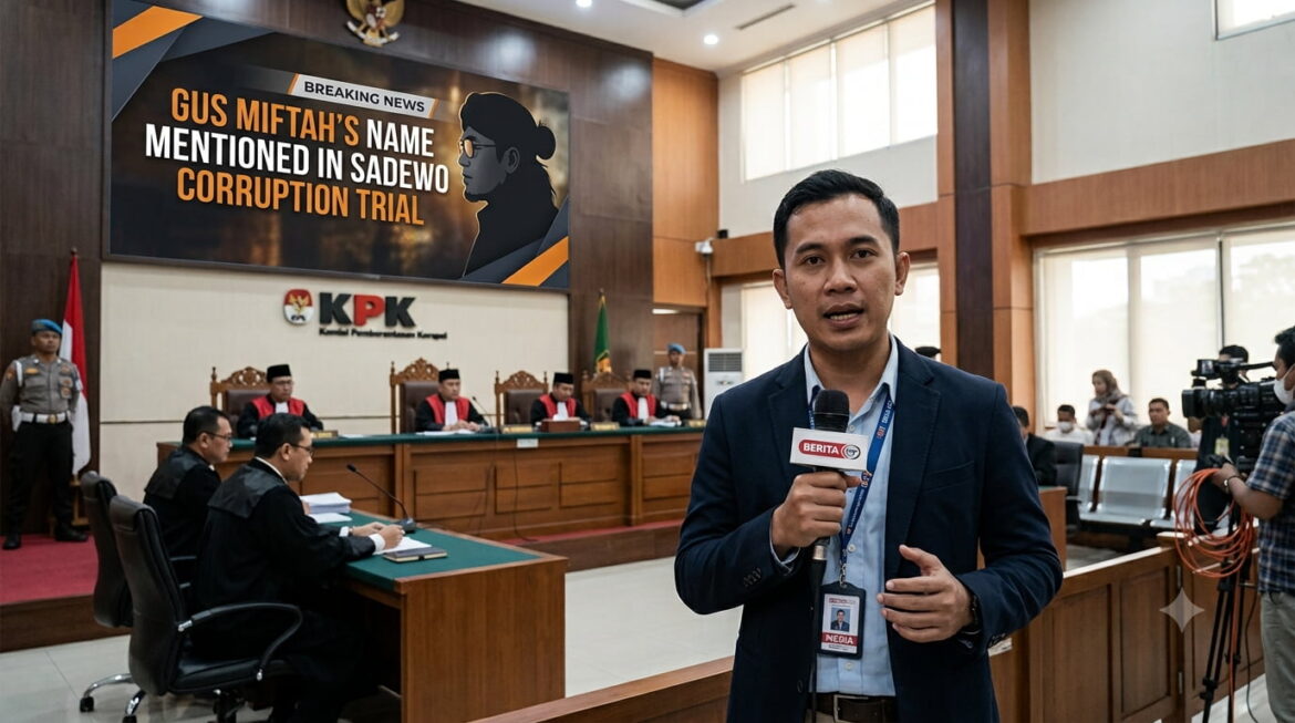 Nama Gus Miftah Disebut di Persidangan Kasus Korupsi Sadewo