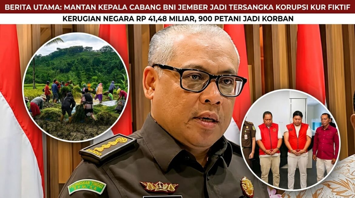 Kepala Cabang Bank BNI Jember Gunakan Identitas 900 Petani Untuk Pinjaman Fiktif