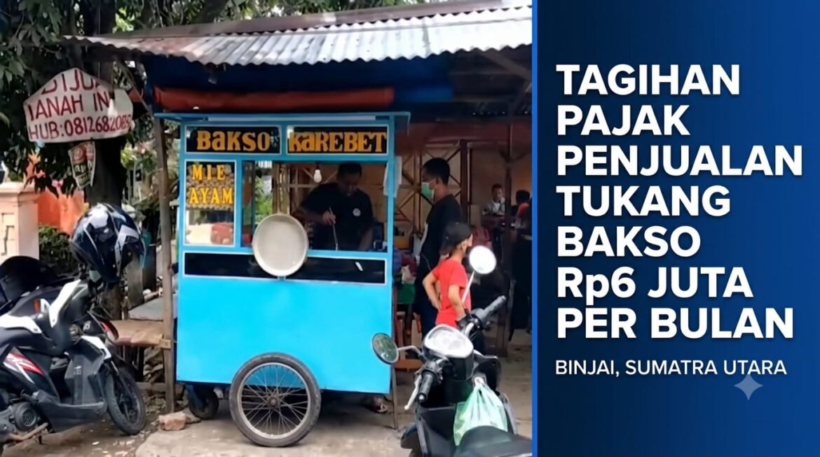 Tagihan Pajak Rp6 Juta Perbulan, Penjual Bakso di Binjai Terancam Gulung Tikar