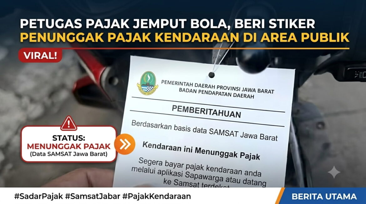 Petugas Pajak Jemput Bola, Beri Stiker Penunggak Pajak Kendaraan di Area Publik